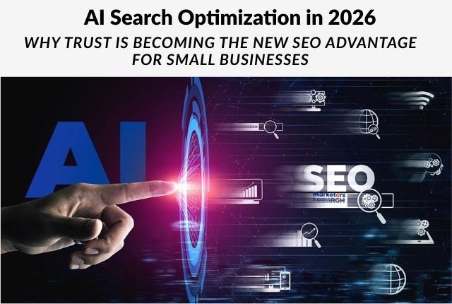 AI Search Optimization in 2026: Why Trust Is the New SEO Advantage